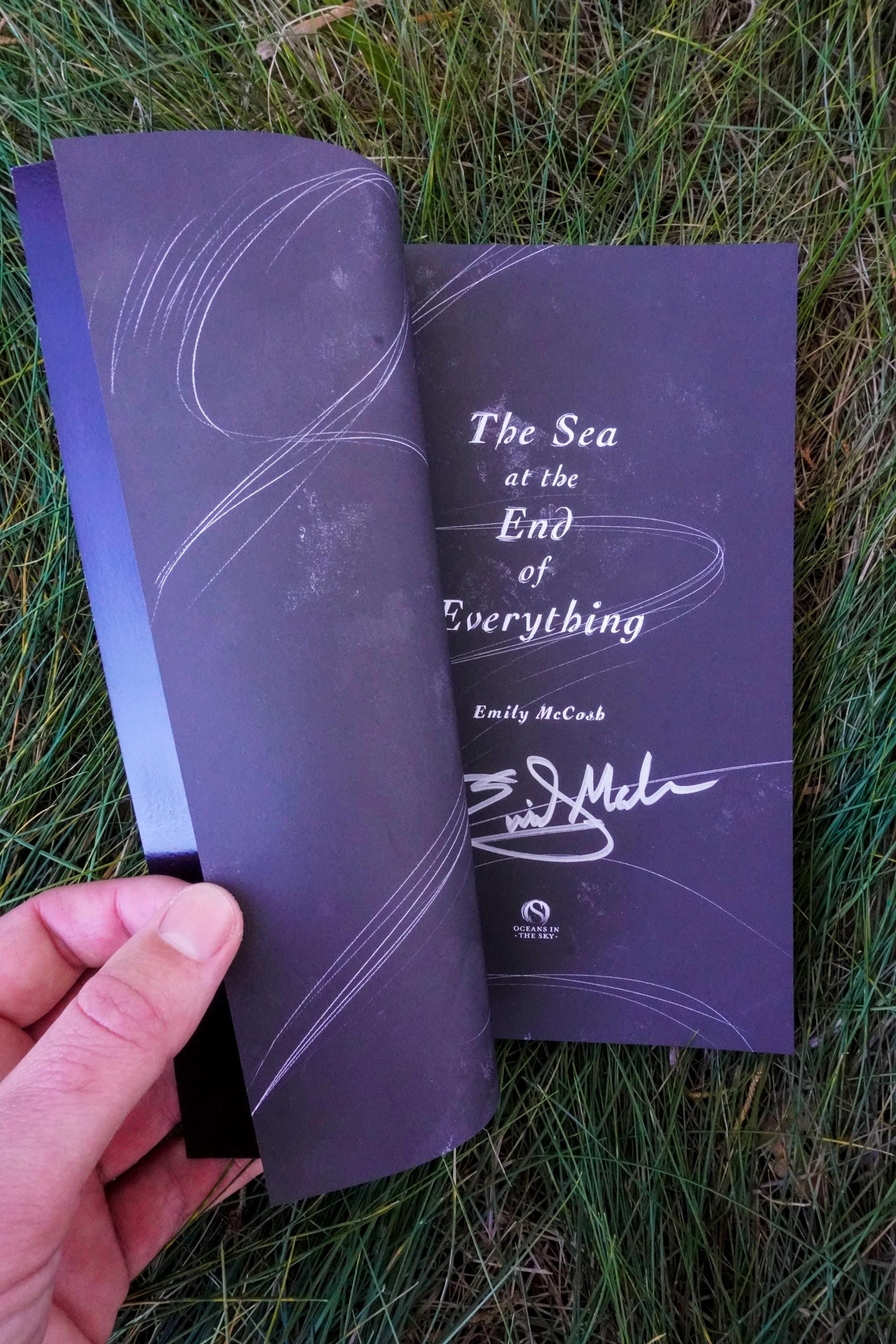 The Sea at the End of Everything: Signed Deluxe Paperback